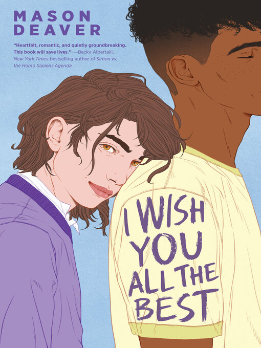 Title details for I Wish You All the Best by Mason Deaver - Wait list